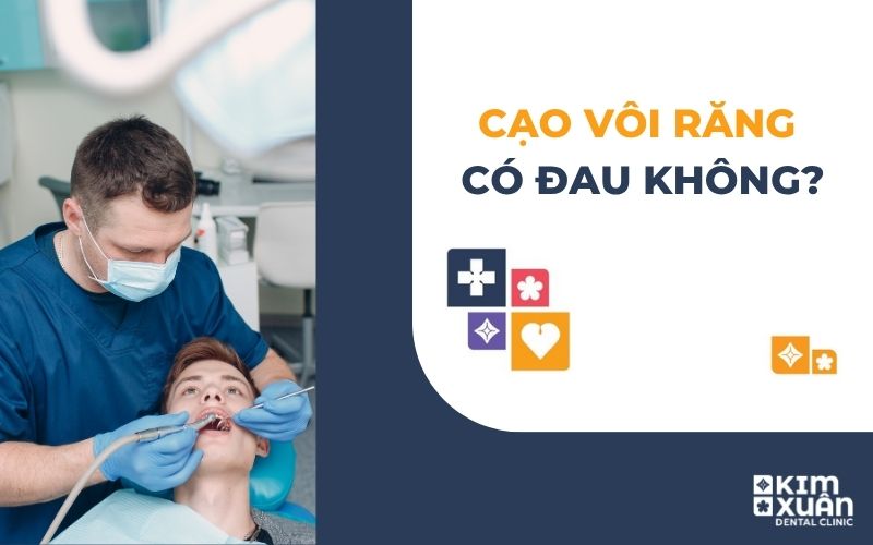 Cạo Vôi Răng Có Đau Không