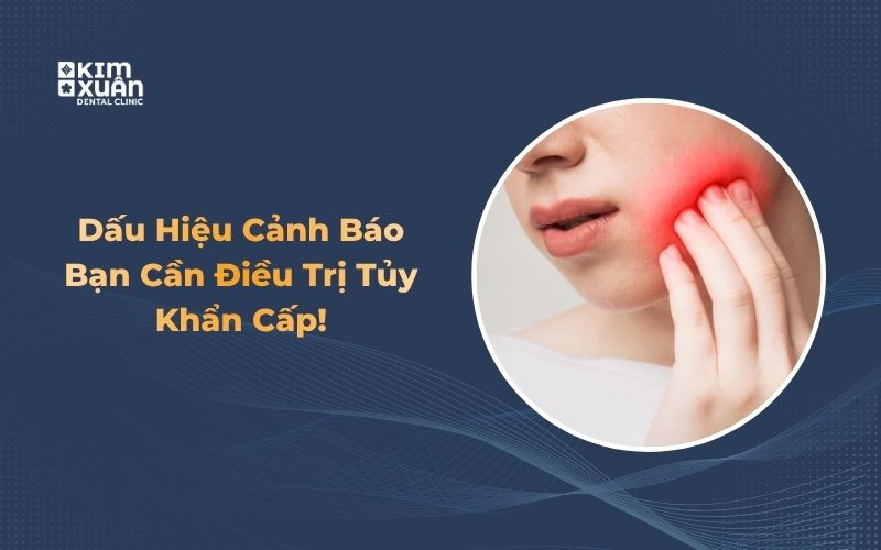 Dấu hiệu nhận biết viêm tủy răng