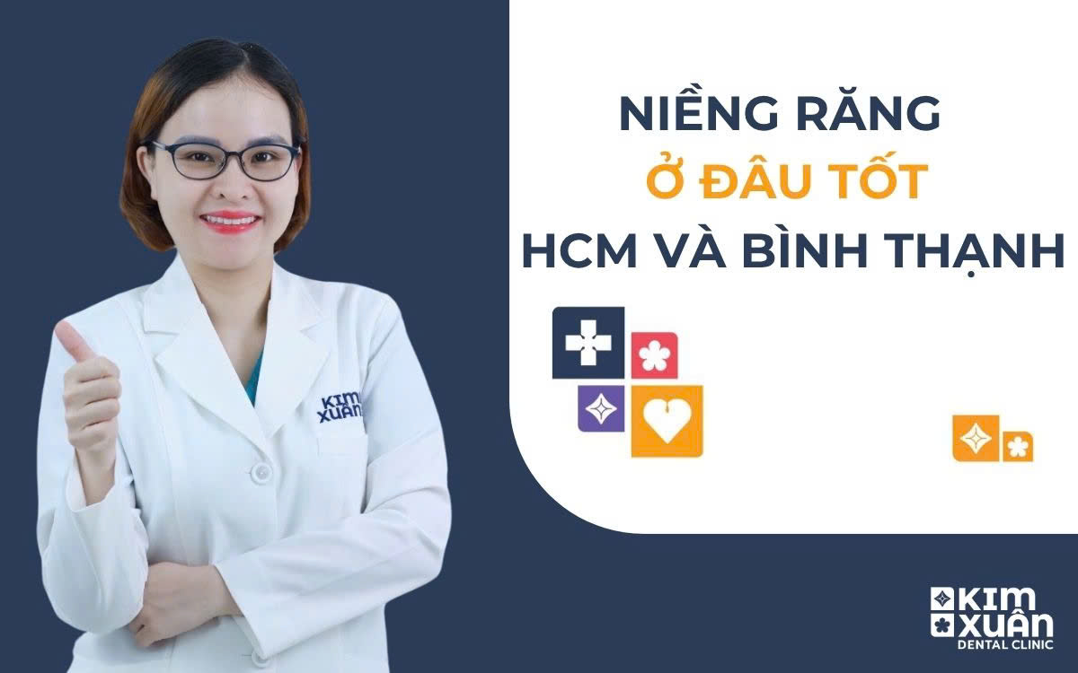 Niềng Răng Chỉnh Nha Ở Đâu Uy Tín Tại TP HCM Và Bình Thạnh